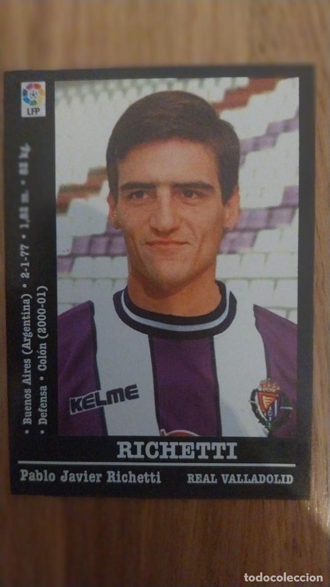 Cartes &agrave; collectionner de Football: RICHETTI 122A COLOCA VALLADOLID PANINI 2000/01 00 01 NUNCA PEGADO SIN PEGAR