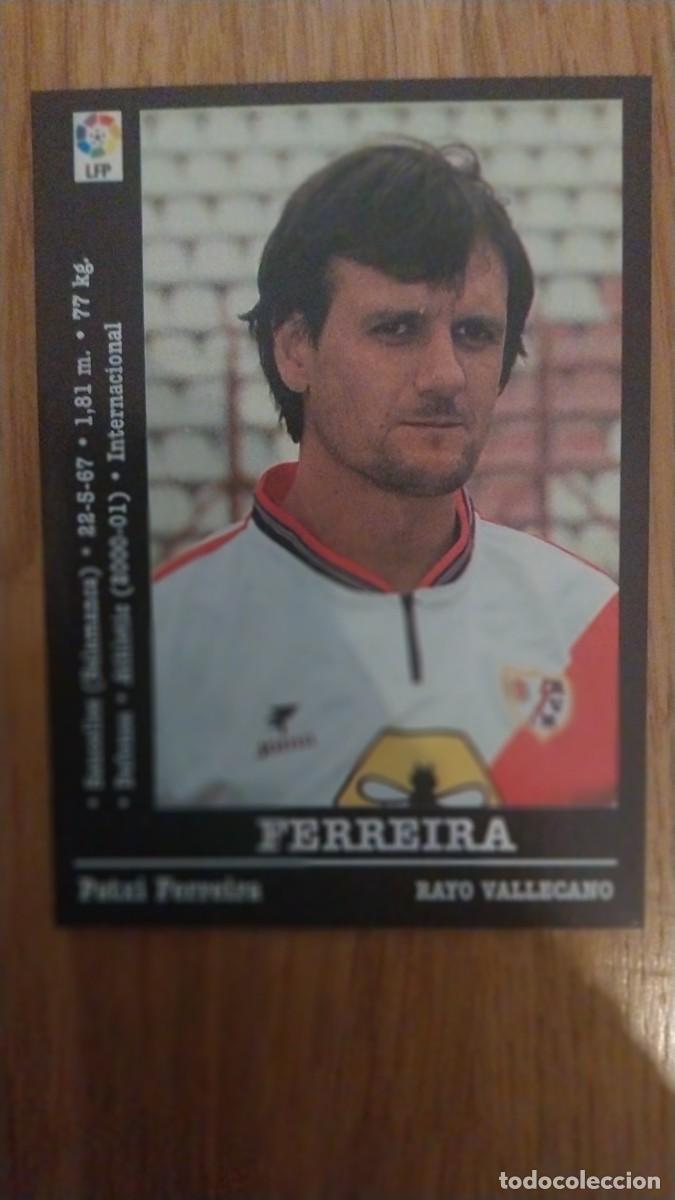 Cromos de F&uacute;tbol: FERREIRA RAYO VALLECANO 142A PANINI 2000 - 2001 00 01 NUNCA PEGADO SIN PEGAR