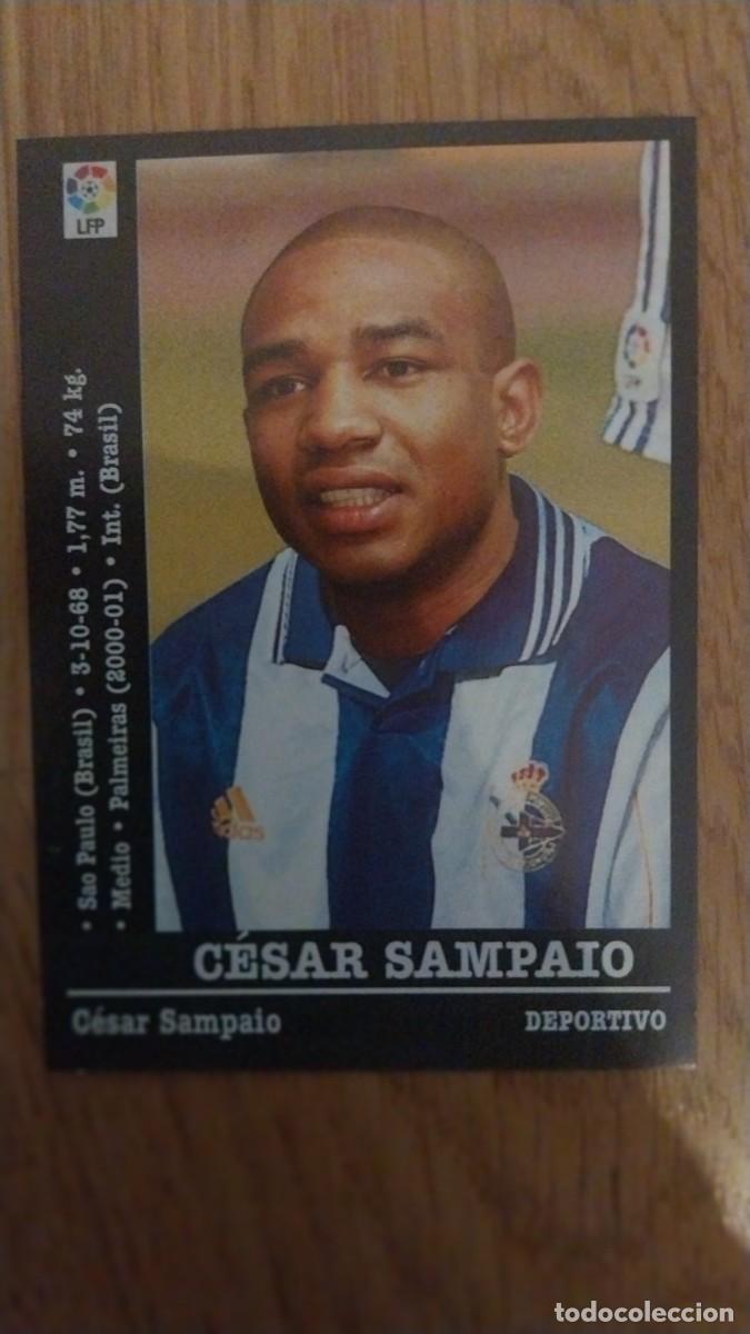 Cromos de Futebol: CESAR SAMPAIO ULTIMOS FICHAJES DEPORTIVO PANINI LIGA 2000/01 00 01 NUNCA PEGADO SIN PEGAR