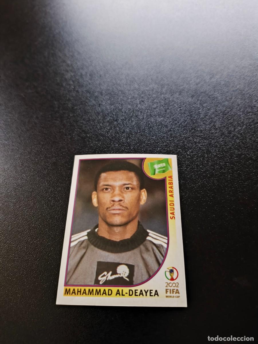 Cromos de F&uacute;tbol: 333 Mahammad Al-Deayea ARABIA SAUDI SIN PEGAR PANINI FIFA WORLD CUP MUNDIAL KOREA JAPAN 2002
