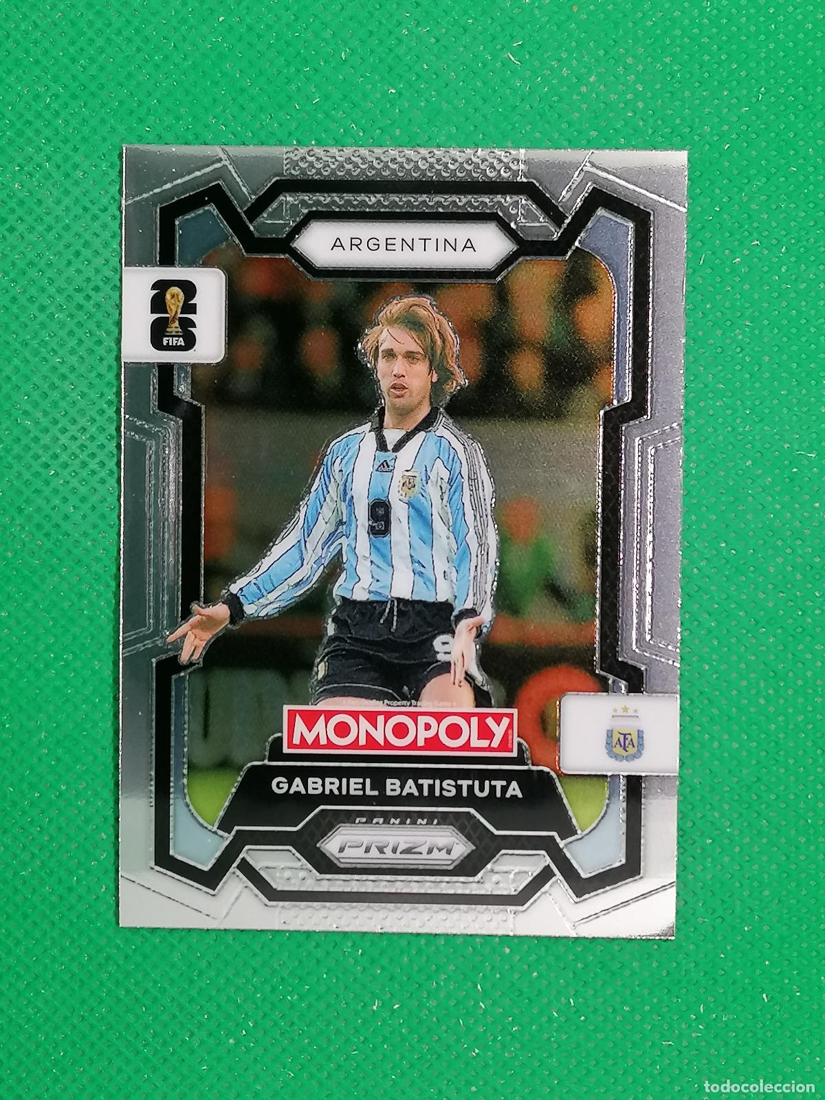 Cromos de F&uacute;tbol: 4 GABRIEL BATISTUTA ARGENTINA ARGENTINA BASE ⚽ PANINI PRIZM MONOPOLY FIFA WORLD CUP 26 2026 ⚽