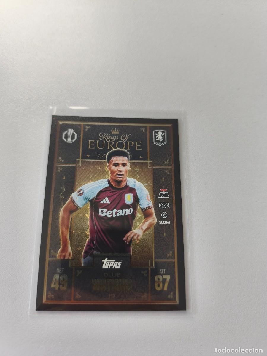 Cromos de F&uacute;tbol: TOPPS MATCH ATTAX 2025 2026 25 26 KINGS OF EUROPE OLLIE WATKINS 232 H1