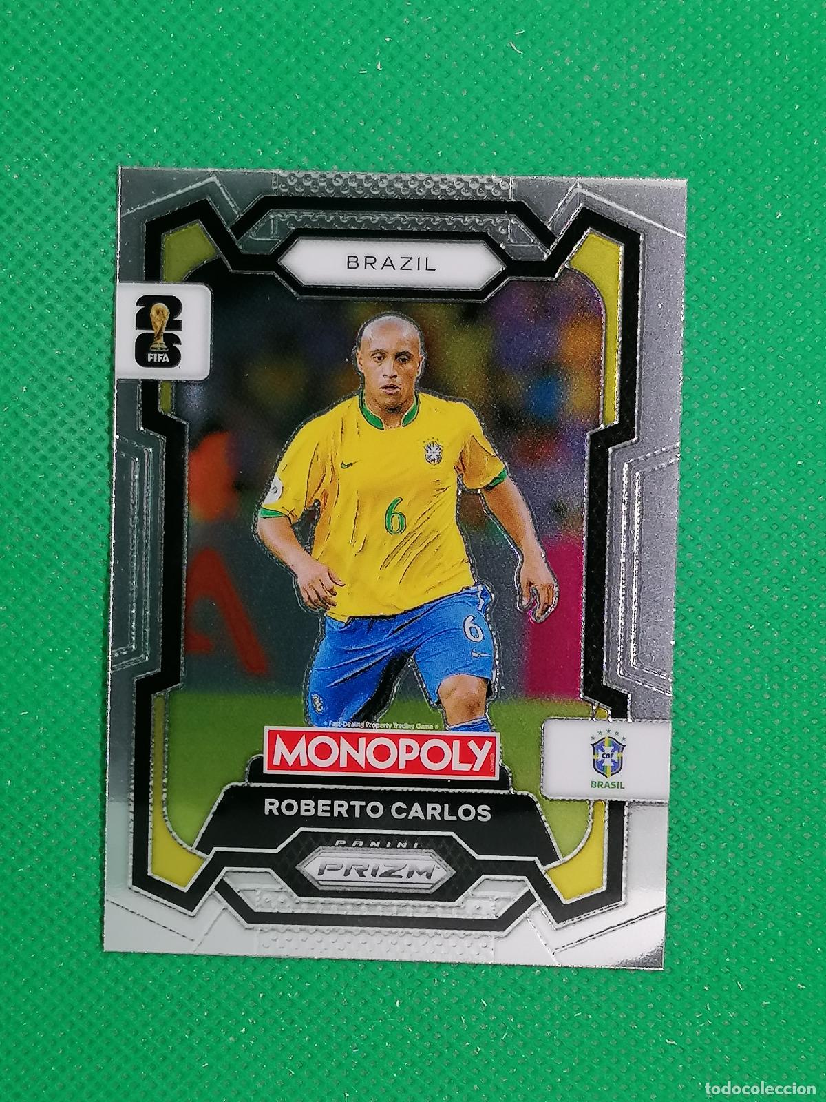 Cromos de F&uacute;tbol: 17 ROBERTO CARLOS BRASIL BASE ⚽ PANINI PRIZM MONOPOLY FIFA WORLD CUP 26 2026 ⚽