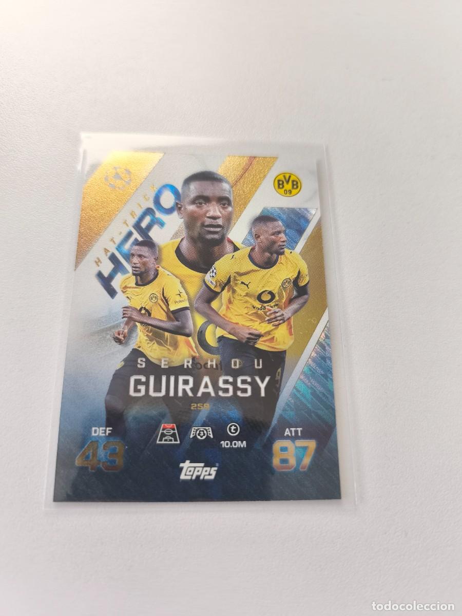 Cromos de Futebol: TOPPS MATCH ATTAX 2025 2026 25 26 SERHOU GUIRASSY HAT- TRICK HERO 259 H1