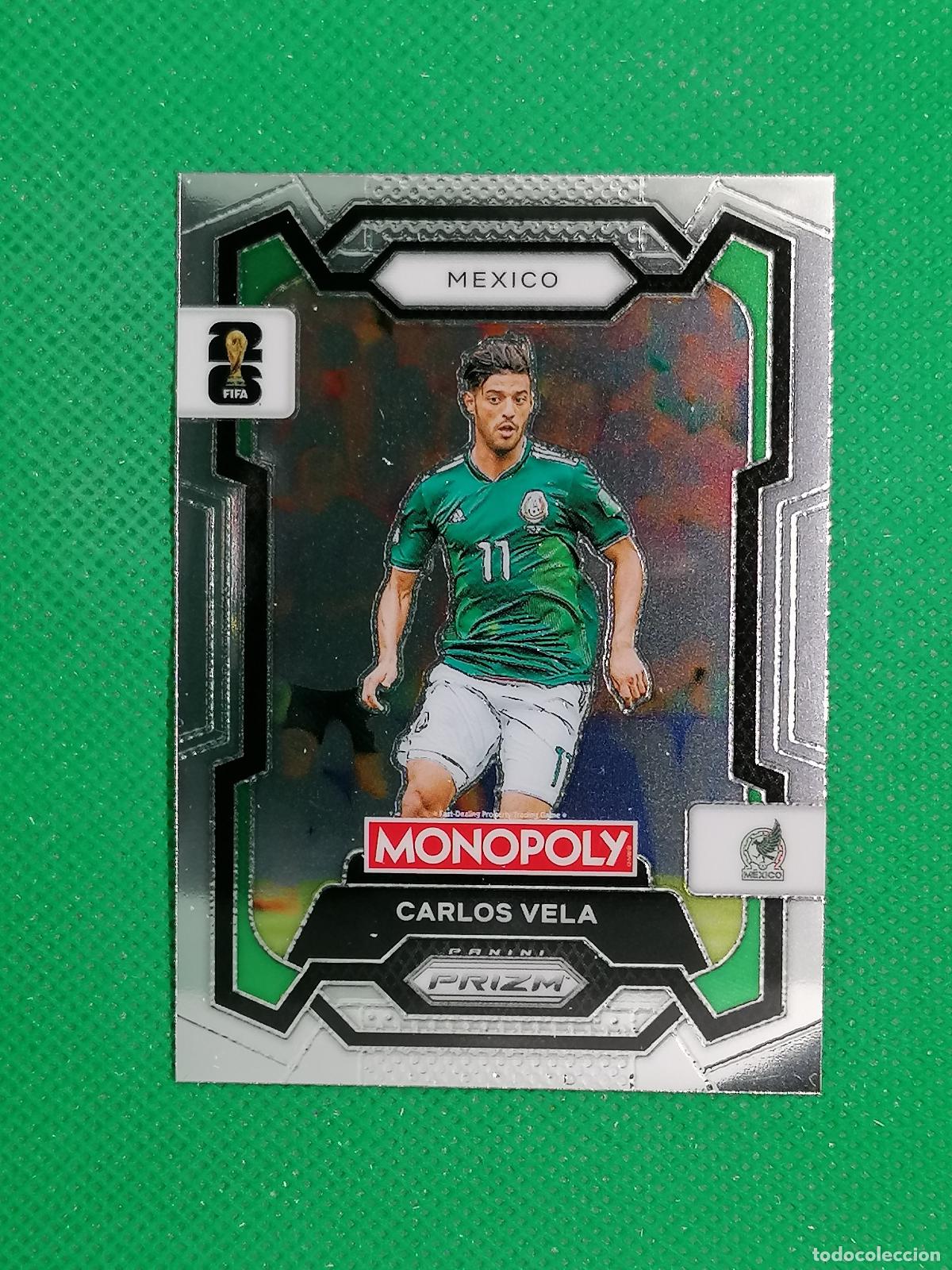 Cromos de F&uacute;tbol: 53 CARLOS VELA MEXICO BASE ⚽ PANINI PRIZM MONOPOLY FIFA WORLD CUP 26 2026 ⚽