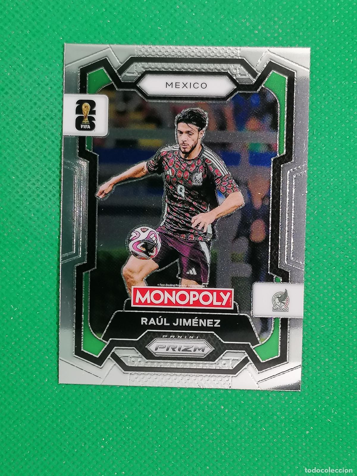 Cromos de F&uacute;tbol: 58 RAUL JIMENEZ MEXICO BASE ⚽ PANINI PRIZM MONOPOLY FIFA WORLD CUP 26 2026 ⚽