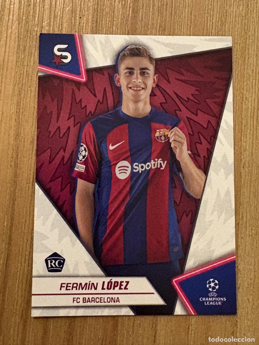Cromos de F&uacute;tbol: 19.CROMO TOPPS UCL SUPER STARS 2023-24 23-24 N 50 ROOKIE CARD FERMIN L&Oacute;PEZ