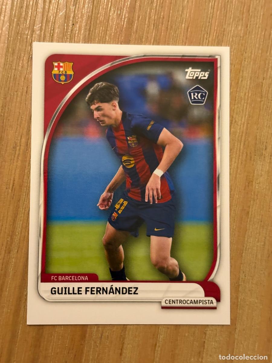 Cromos de F&uacute;tbol: 19. GUILLE FERN&Aacute;NDEZ ROOKIE CARD Insert Topps Collector Tin FC Barcelona 2026