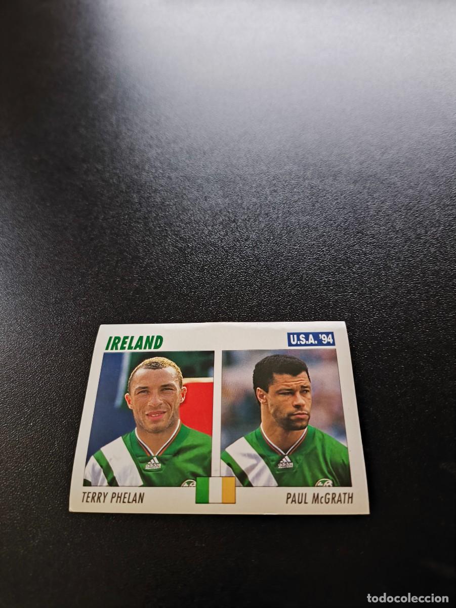 Cromos de F&uacute;tbol: 305 Terry Phelan Paul McGrath IRLANDA SIN PEGAR ITALY SL FIFA WORLD CUP MUNDIAL USA 1994 NO PANINI