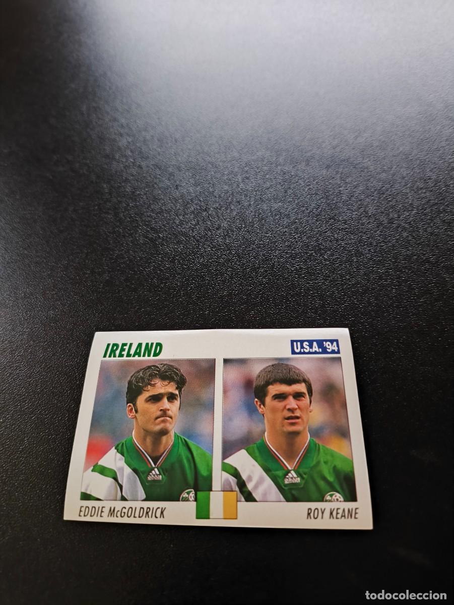 Cromos de F&uacute;tbol: 306 Eddie McGoldrick Roy Keane IRLANDA SIN PEGAR ITALY SL FIFA WORLD CUP MUNDIAL USA 1994 NO PANINI