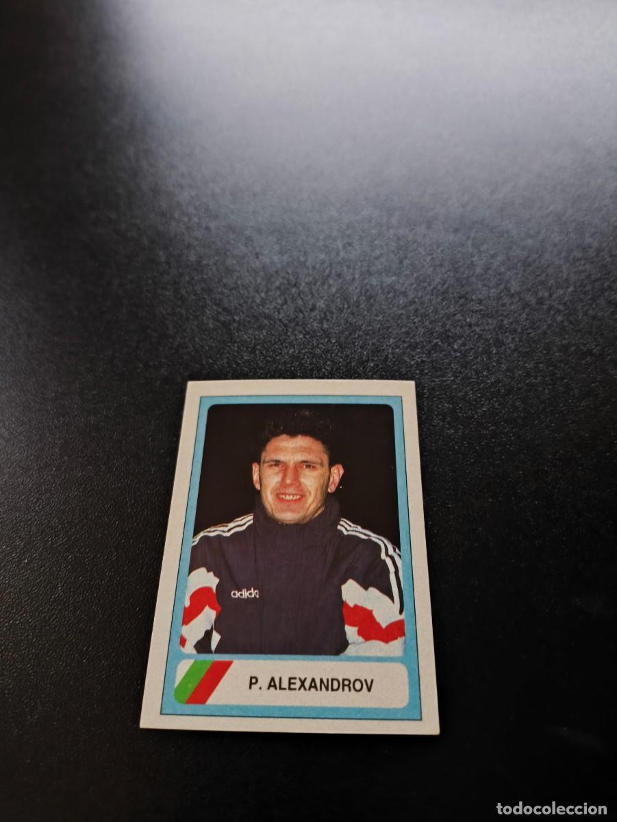 Cromos de F&uacute;tbol: 118 P. Alexandrov BULGARIA EDICIONES ESTADIO FIFA WORLD CUP MUNDIAL USA 1994 NO PANINI