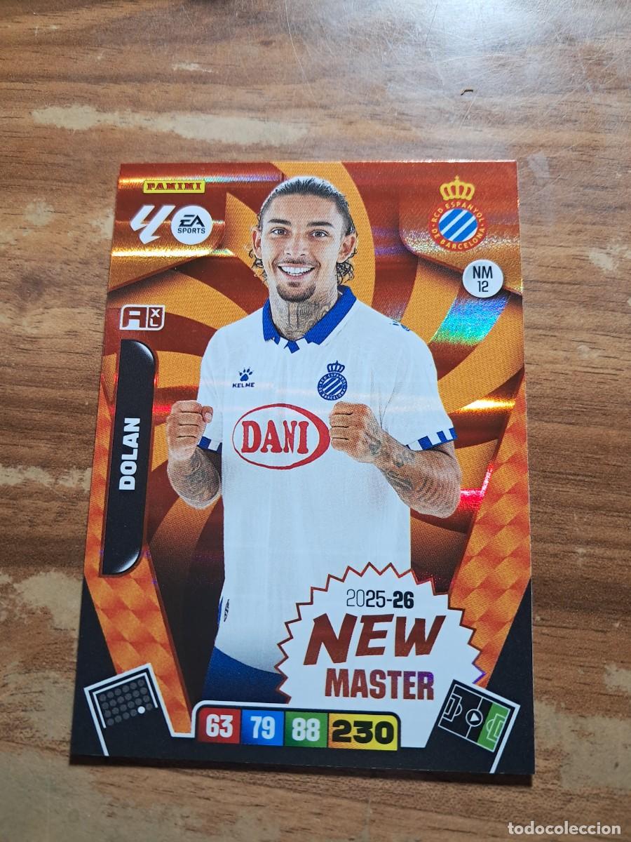 Cromos de F&uacute;tbol: CARD ADRENALYN TEMPORADA 25/26: NEW MASTER DOLAN, N&deg; NM12