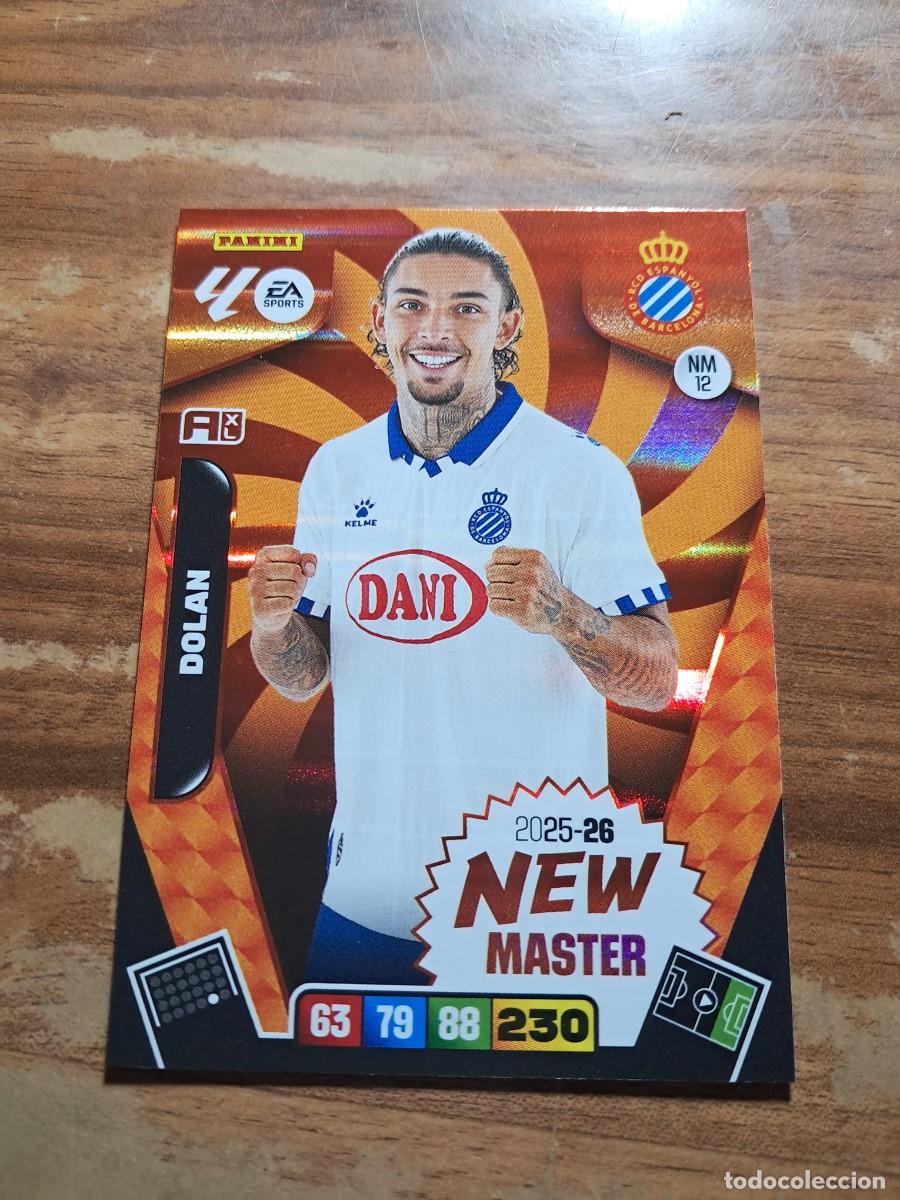 Cromos de F&uacute;tbol: CARD ADRENALYN TEMPORADA 25/26: NEW MASTER DOLAN, N&deg; NM12