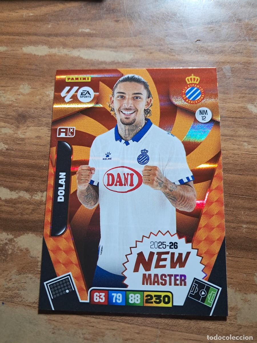 Cromos de F&uacute;tbol: CARD ADRENALYN TEMPORADA 25/26: NEW MASTER DOLAN, N&deg; NM12