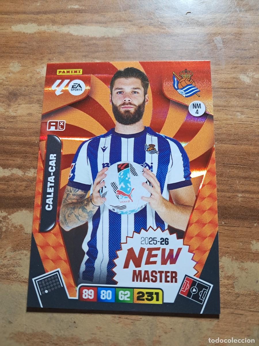 Cromos de F&uacute;tbol: CARD ADRENALYN TEMPORADA 25/26: NEW MASTER CALETA-CAR, N&deg; NM4