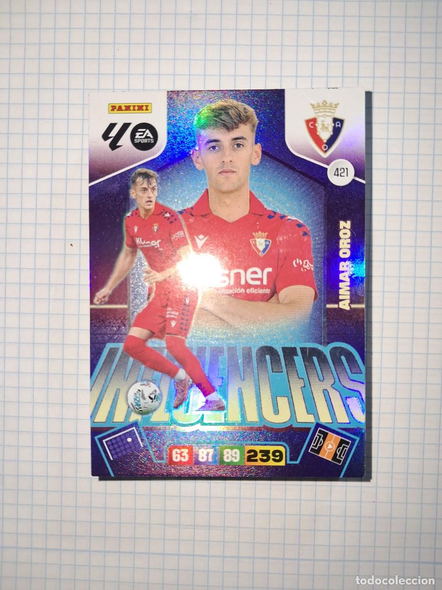 Cromos de F&uacute;tbol: CARD ADRENALYN TEMPORADA 25/26: INFLUENCERS AIMAR OROZ, N&deg; 421