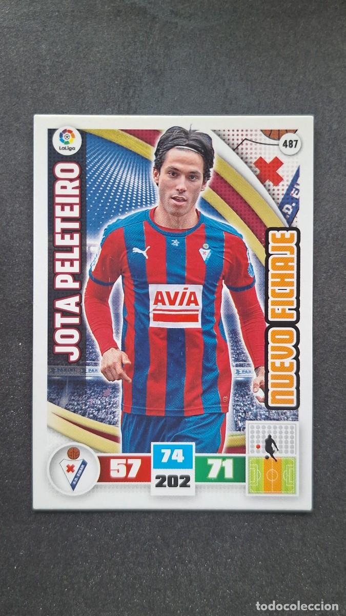 Cromos de F&uacute;tbol: L1 JOTA PELETEIRO S. D. EIBAR 487 NUEVO FICHAJE PANINI ADRENALYN XL LIGA 2015/16 15 16