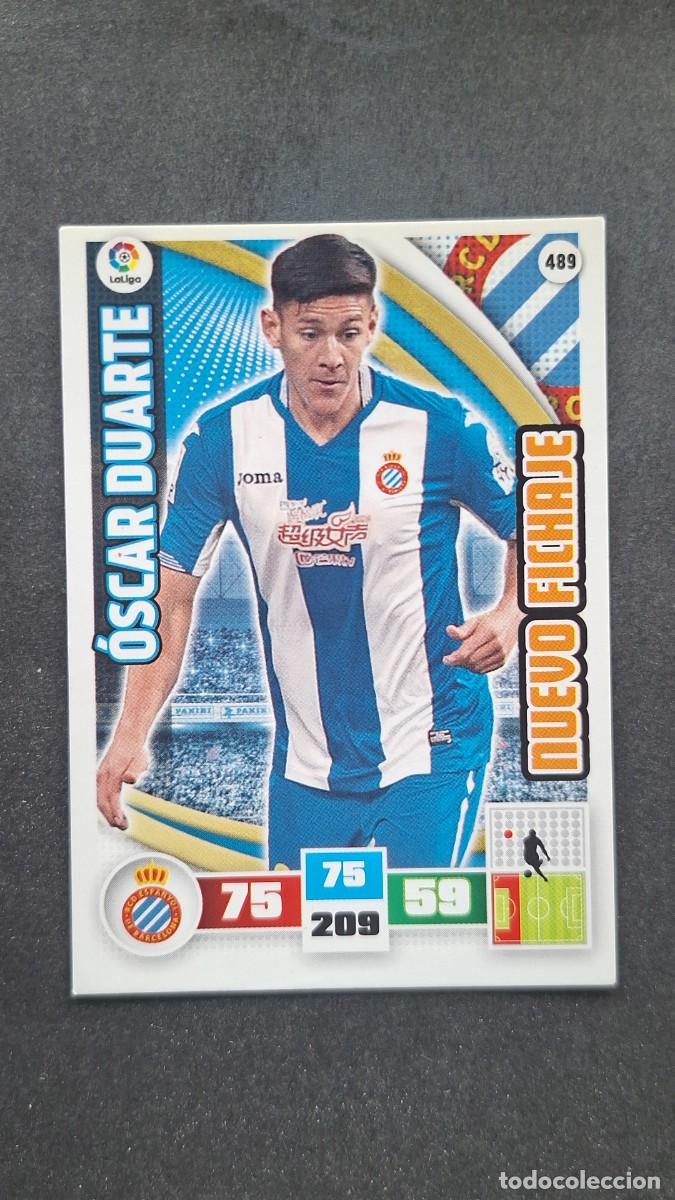 Cromos de F&uacute;tbol: L1 OSCAR DUARTE R. C. D. ESPA&Ntilde;OL 489 NUEVO FICHAJE PANINI ADRENALYN XL LIGA 2015/16 15 16