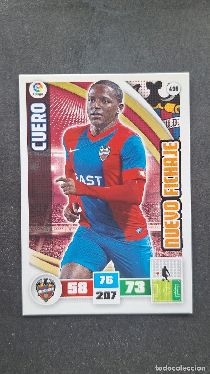 Cromos de F&uacute;tbol: L1 CUERO LEVANTE U. D. 496 NUEVO FICHAJE PANINI ADRENALYN XL LIGA 2015/16 15 16