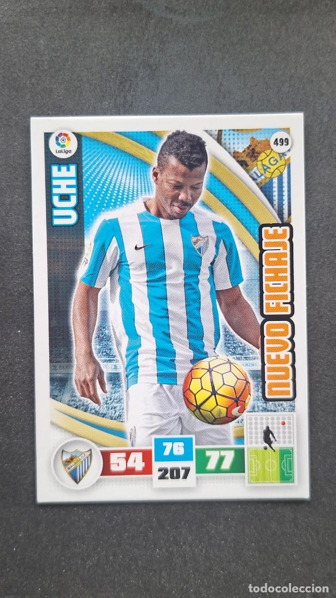 Cromos de F&uacute;tbol: L1 UCHE MALAGA C. F. 499 NUEVO FICHAJE PANINI ADRENALYN XL LIGA 2015/16 15 16