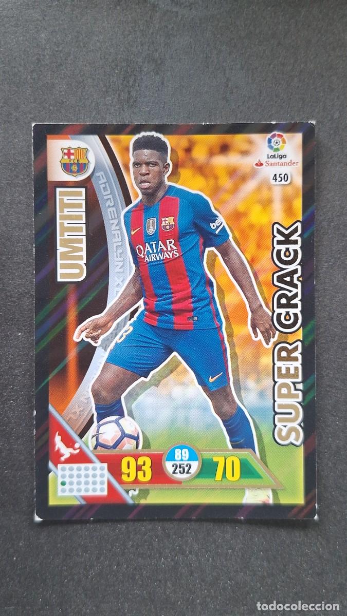 Cromos de F&uacute;tbol: L1 UMTITI F. C. BARCELONA 450 SUPER CRACK PANINI ADRENALYN XL LIGA 2016/17 16 17