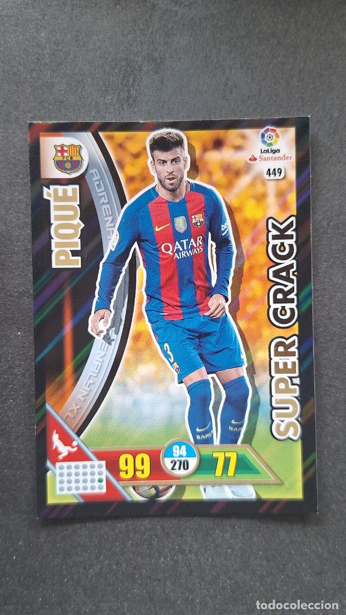 Cromos de F&uacute;tbol: L1 PIQUE F. C. BARCELONA 449 SUPER CRACK PANINI ADRENALYN XL LIGA 2016/17 16 17