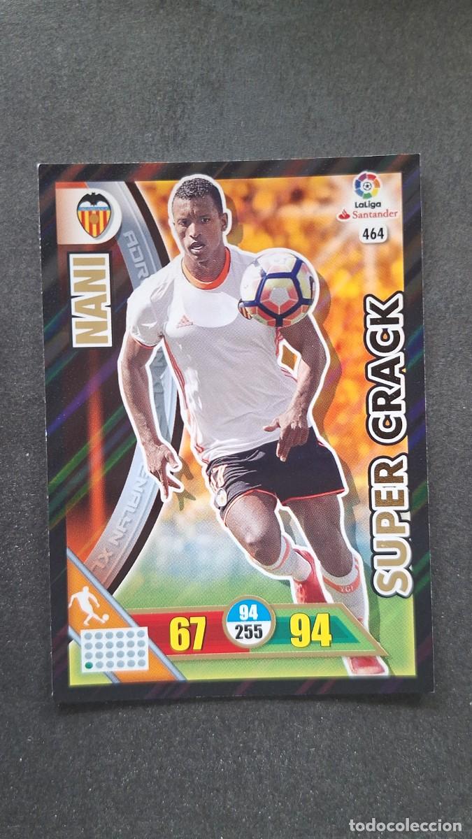 Cromos de F&uacute;tbol: L1 NANI VALENCIA C. F. 464 SUPER CRACK PANINI ADRENALYN XL LIGA 2016/17 16 17