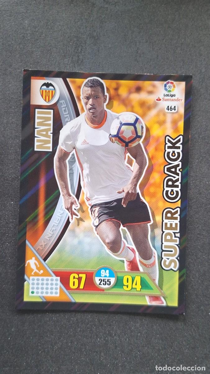 Cromos de F&uacute;tbol: L1 NANI VALENCIA C. F. 464 SUPER CRACK PANINI ADRENALYN XL LIGA 2016/17 16 17