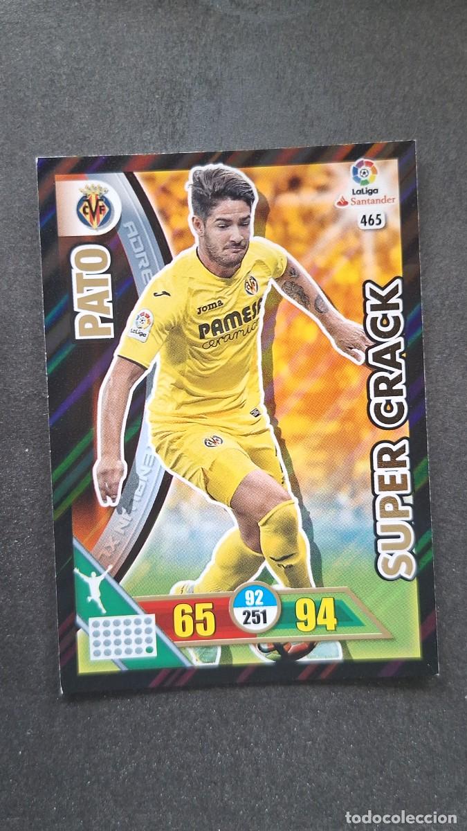 Cromos de F&uacute;tbol: L1 PATO VILLARREAL C. F. 465 SUPER CRACK PANINI ADRENALYN XL LIGA 2016/17 16 17
