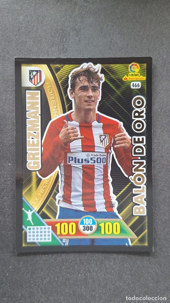 Cromos de F&uacute;tbol: L1 GRIEZMANN ATLETICO DE MADRID 466 BALON DE ORO PANINI ADRENALYN XL LIGA 2016/17 16 17