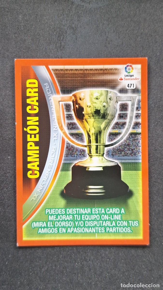 Cromos de F&uacute;tbol: L1 CAMPEON CARD 471 PANINI ADRENALYN XL LIGA 2016/17 16 17