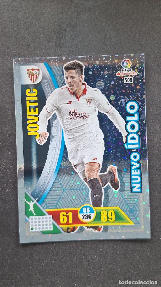 Cromos de F&uacute;tbol: L1 JOVETIC SEVILLA F. C. 508 NUEVO IDOLO PANINI ADRENALYN XL LIGA 2016/17 16 17
