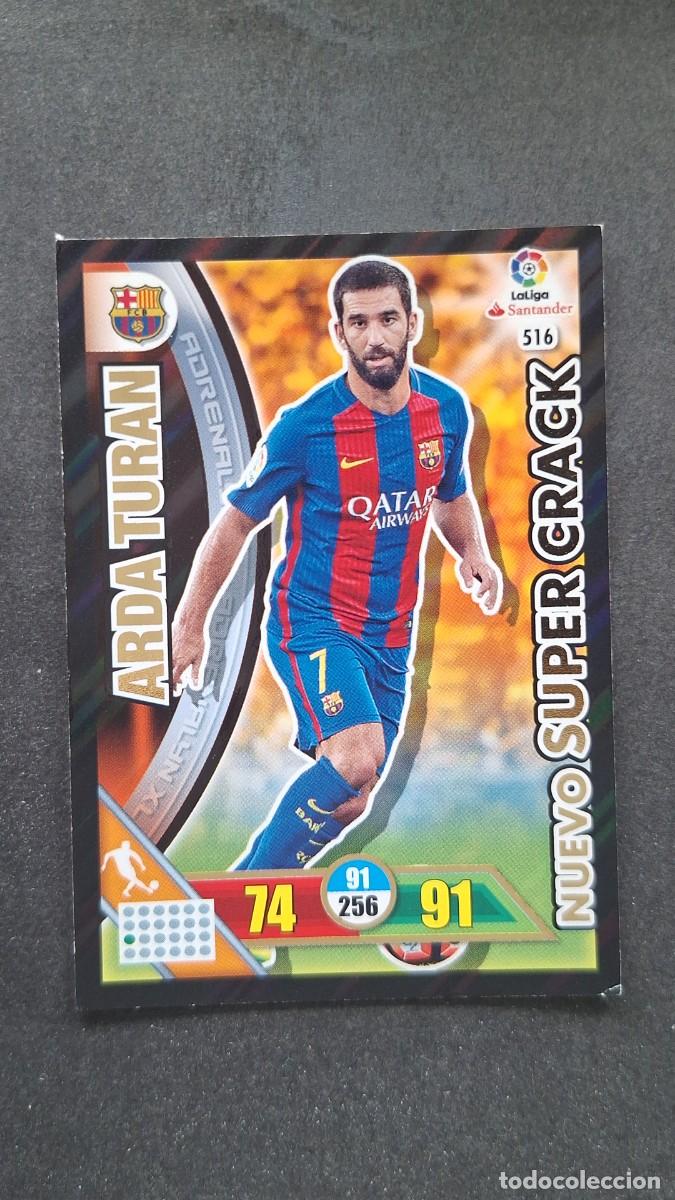 Cromos de F&uacute;tbol: L1 ARDA TURAN F. C. BARCELONA 516 NUEVO SUPER CRACK PANINI ADRENALYN XL LIGA 2016/17 16 17