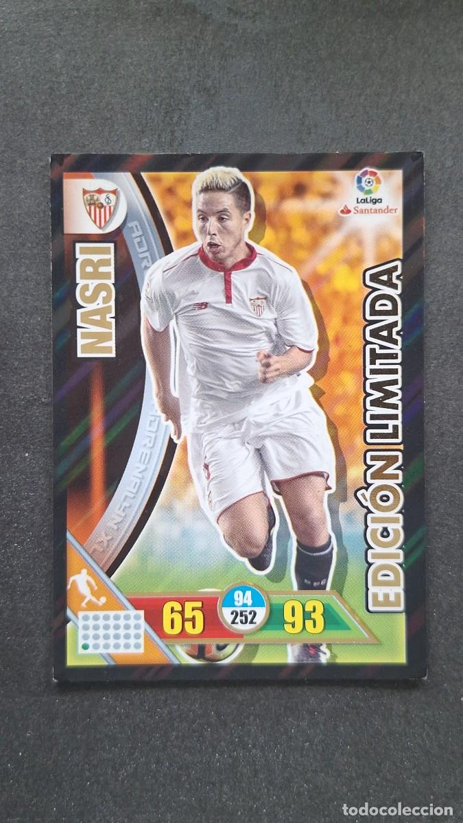 Cromos de F&uacute;tbol: L1 NASRI SEVILLA F. C. EDICION LIMITADA PANINI ADRENALYN XL LIGA 2016/17 16 17