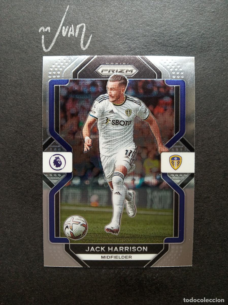 Cromos de F&uacute;tbol: N&ordm; 258 JACK HARRISON LEEDS UNITED ⚽ PANINI &reg; PRIZM PREMIER LEAGUE 2022 2023 22 23 NUEVO