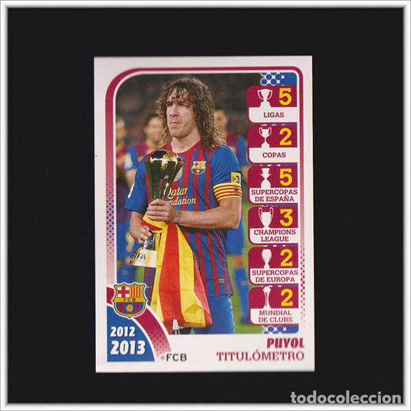 Cromos de F&uacute;tbol: COLECCI&Oacute;N OFICIAL BARCELONA 2012 2013 12 13 PANINI PUYOL MUNDIAL DE CLUBES 172 BAR&Ccedil;A LIGA ALBUM