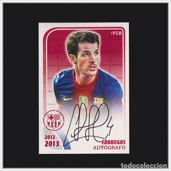Cartes &agrave; collectionner de Football: COLECCI&Oacute;N OFICIAL BARCELONA 2012 2013 12 13 PANINI CESC FABREGAS AUTOGRAFO 127 ALBUM LIGA BAR&Ccedil;A