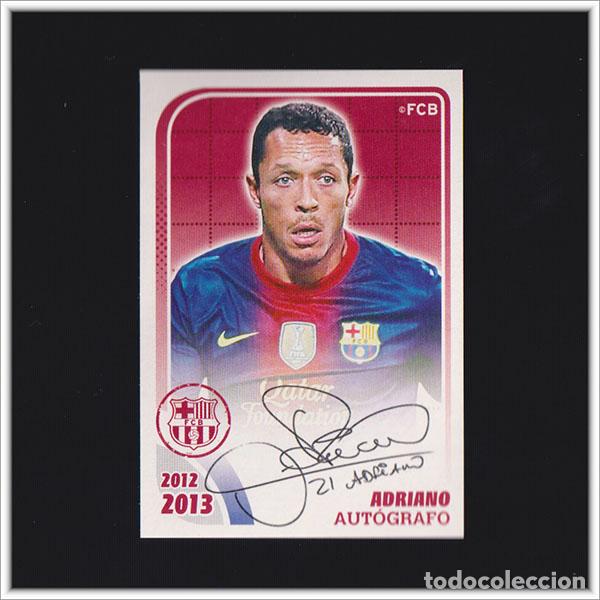 Cromos de F&uacute;tbol: COLECCI&Oacute;N OFICIAL BARCELONA 2012 2013 12 13 PANINI ADRIANO AUTOGRAFO 80 ALBUM LIGA BAR&Ccedil;A
