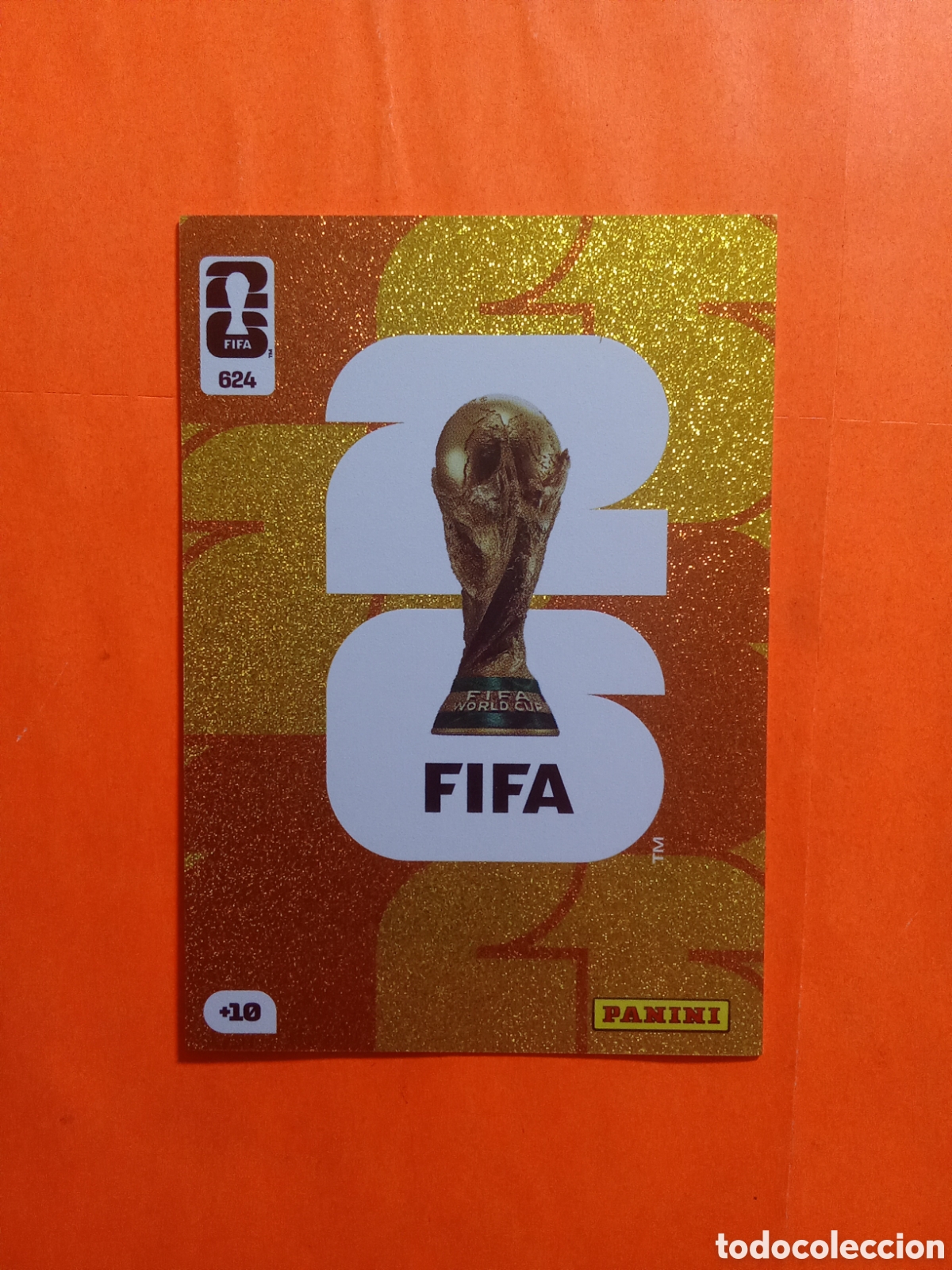 Cromos de F&uacute;tbol: CROMO 624 COPA DEL MUNDO GOLD DORADA FIFA WORLD CUP 2026 MUNDIAL 26