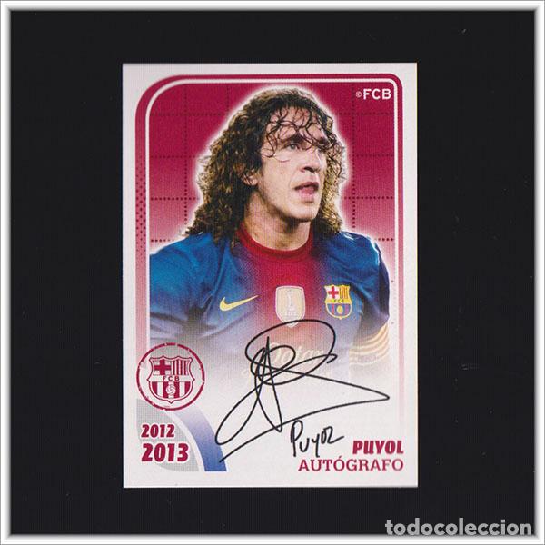 Cromos de F&uacute;tbol: COLECCI&Oacute;N OFICIAL BARCELONA 2012 2013 12 13 PANINI PUYOL AUTOGRAFO 56 ALBUM LIGA BAR&Ccedil;A