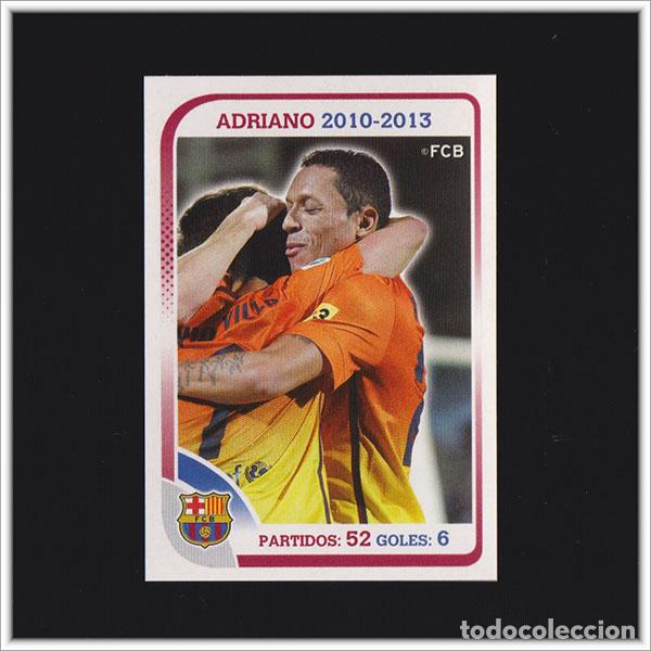 Cromos de F&uacute;tbol: COLECCI&Oacute;N OFICIAL BARCELONA 2012 2013 12 13 PANINI ADRIANO PARTIDOS GOLES 82 ALBUM LIGA BAR&Ccedil;A