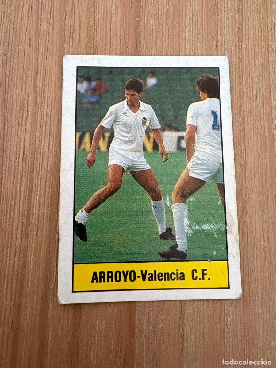 Cartes &agrave; collectionner de Football: 19. CROMO SIN PEGAR VALENCIA ARROYO EDITORIAL LISEL 85-86 1985-86 N 267
