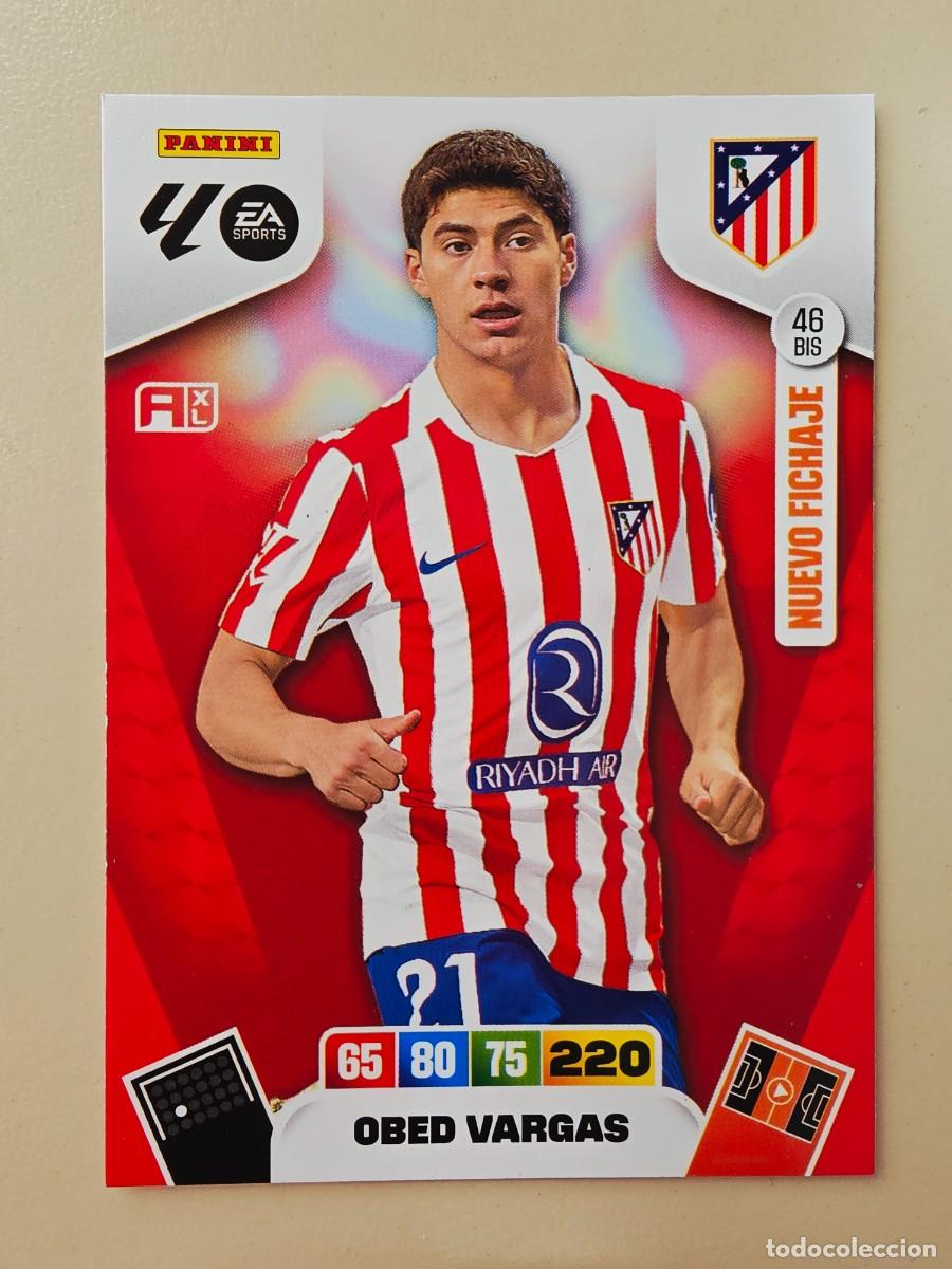Cromos de F&uacute;tbol: 46 BIS Obed Vargas, Atl&eacute;tico de Madrid, Nuevo Fichaje, Panini Adrenalyn XL Liga 2025 2026 25 26