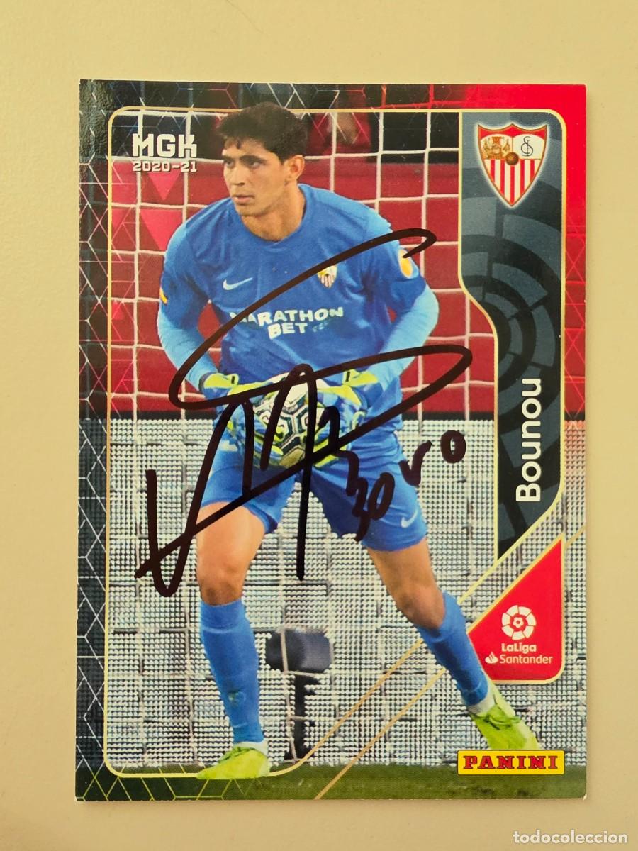 Cromos de F&uacute;tbol: Cromo firmado de Bounou con aut&oacute;grafo, Sevilla FC
