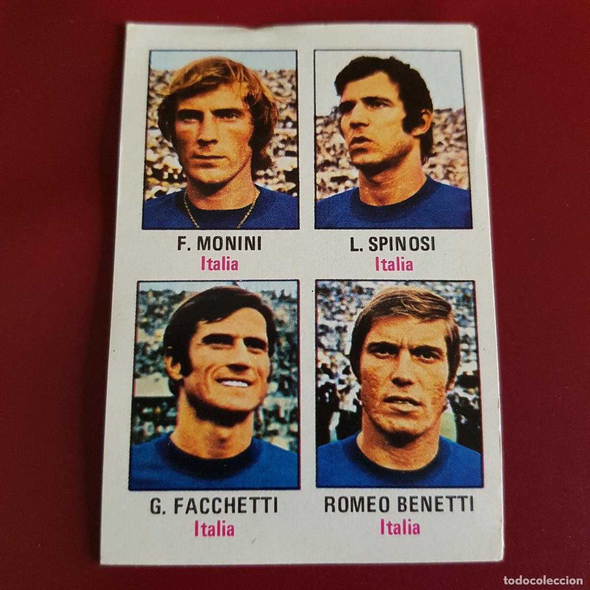 Cromos de F&uacute;tbol: FHER - MUNICH 74 - 1974 - ITALIA - MONINI - SPINOSI - FACCHETTI - BENETTI 76 - NUNCA PEGADO