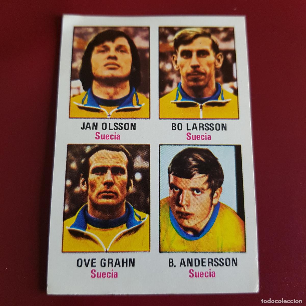 Cromos de F&uacute;tbol: FHER - MUNICH 74 - 1974 - SUECIA - OLSSON - LARSSON - GRAHN - ANDERSSON 73 - NUNCA PEGADO