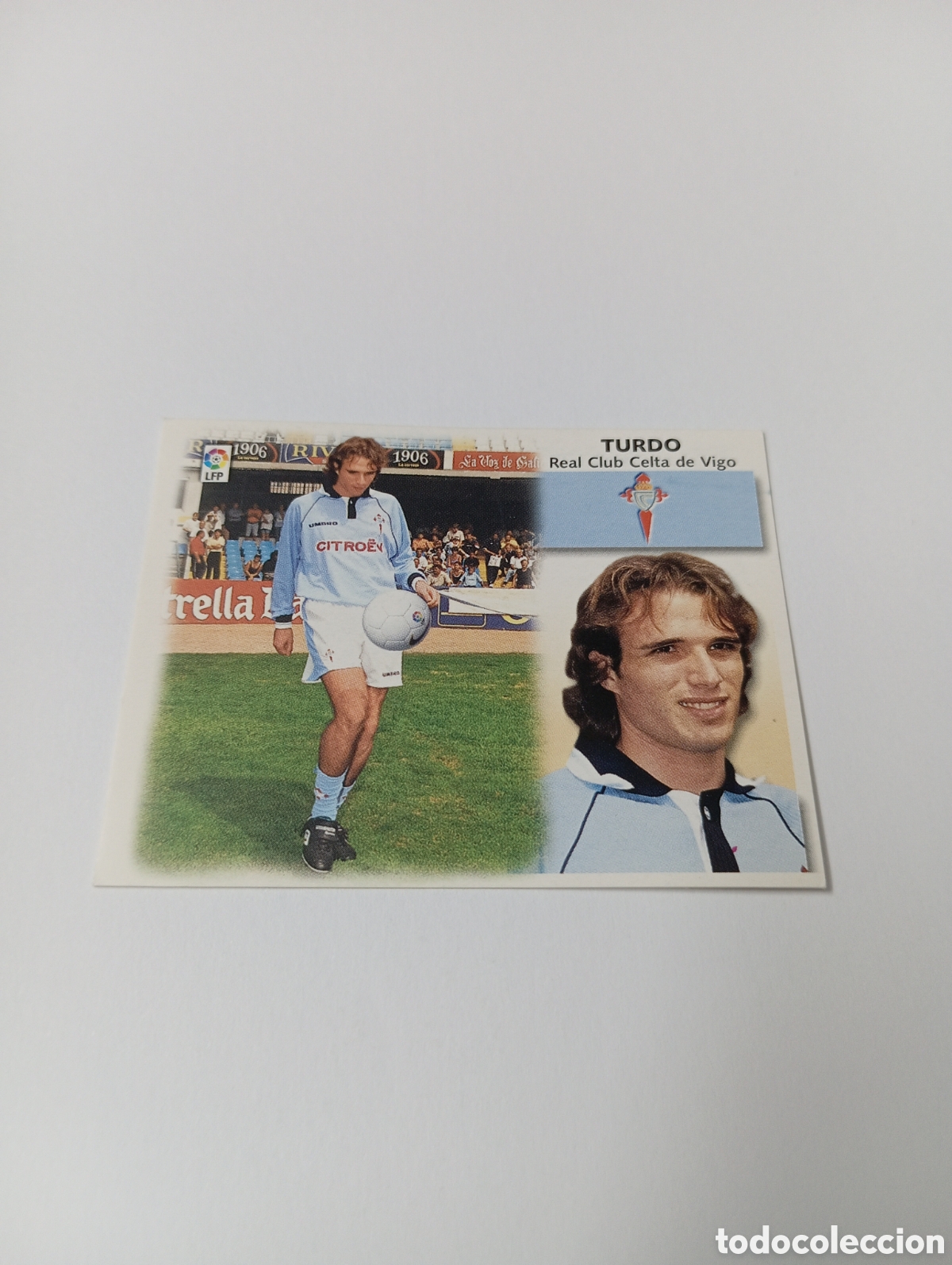 Cromos de F&uacute;tbol: TURDO COLOCA Celta Vigo LIGA ESTE 1999 2000 PANINI 99 00 NUEVO SIN PEGAR