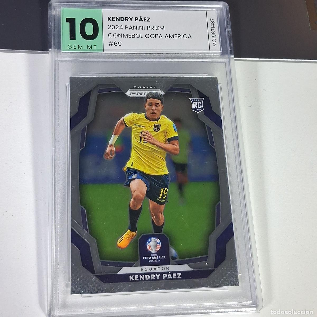 Cromos de F&uacute;tbol: 69 KENDRY P&Aacute;EZ 2024 PANINI PRIZM COPA AMERICA ROOKIE CARD (RC) GRADUADA GEM MT 10