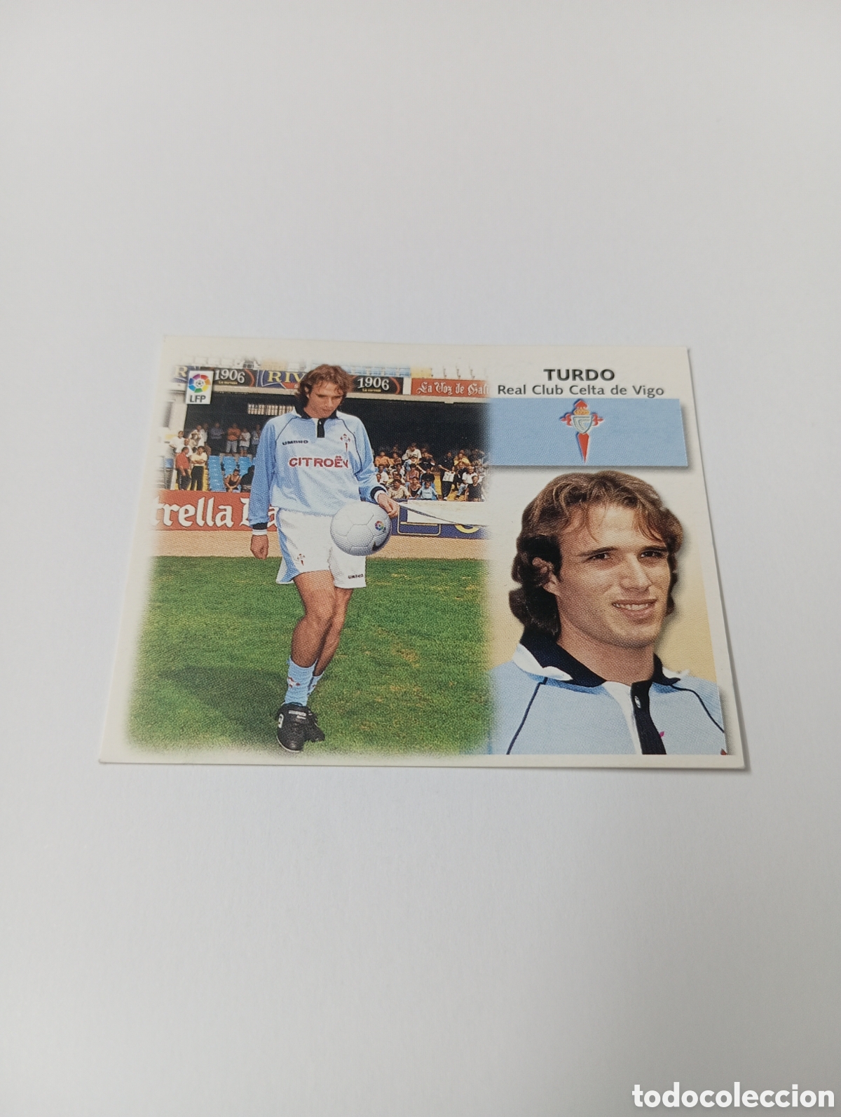 Cromos de F&uacute;tbol: TURDO COLOCA Celta Vigo LIGA ESTE 1999 2000 PANINI 99 00 NUEVO SIN PEGAR