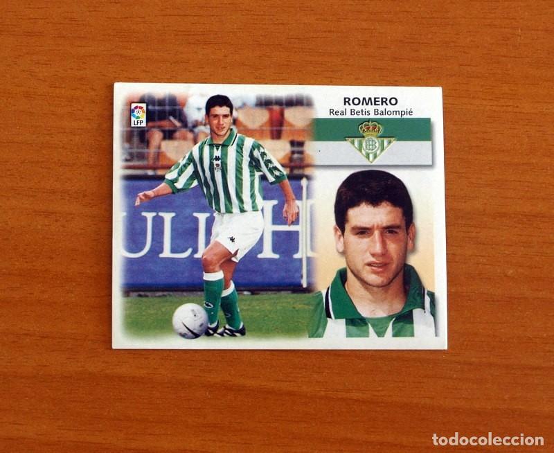 Cromos de F&uacute;tbol: Real Betis - Romero - Fichaje n&ordm; 7 bis - Ediciones Este Liga 1999-2000, 99-00 - Nunca pegado